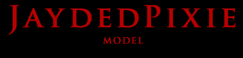  JaydedPixie, Model 